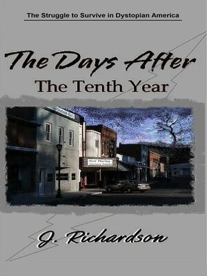 cover image of The Days After, the Tenth Year